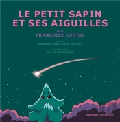 Le Petit Sapin Et Ses Aiguilles