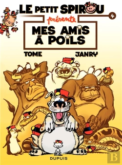 Bertrand.pt - Le Petit Spirou Présente Tome 4 : Mes Amis À Poils