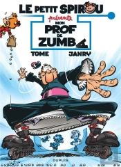 Le Petit Spirou Presente... - Tome 6 - Mon Prof De Zumba / Edition Speciale, Limitee (Ope Ete 2023)