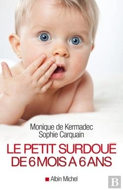Bertrand.pt - Le Petit Surdoué De 6 Mois À 6 Ans