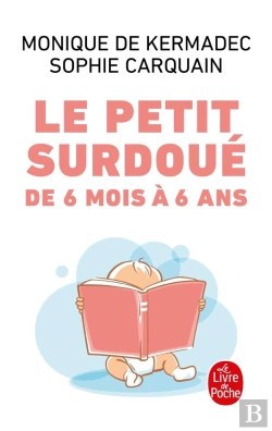 Bertrand.pt - Le Petit Surdoué De 6 Mois À 6 Ans