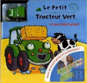 Le Petit Tracteur Vert A Remonter Et Son Circuit Geant