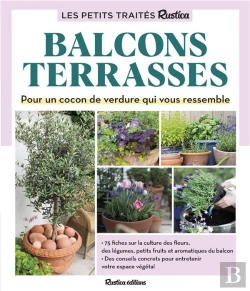 Bertrand.pt - Le Petit Traité Rustica Des Balcons Et Terrasses