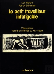 Le Petit Travailleur Infatigable