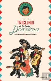 Le Petit Triclinio Et La Belle Dorotea