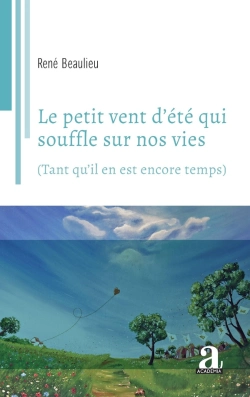 Bertrand.pt - Le Petit Vent D'Été Qui Souffle Sur Nos Vies (Tant Qu'Il En Est Encore Temps)