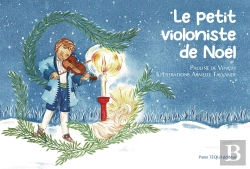 Bertrand.pt - Le Petit Violoniste De Noël : Conte De Noël