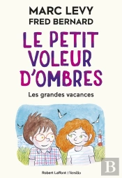 Le Petit Voleur D'Ombres T.5 ; Les Grandes Vacances