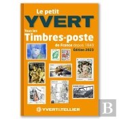 Le Petit Yvert 2023 (Catalogue Des Timbres De France Au Format De Poche)
