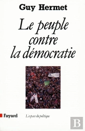 Le Peuple Contre La Démocratie