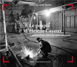 Bertrand.pt - Le Peuple D'Hélène Cayeux : L'Oeuvre D'Une Photographe Nantaise
