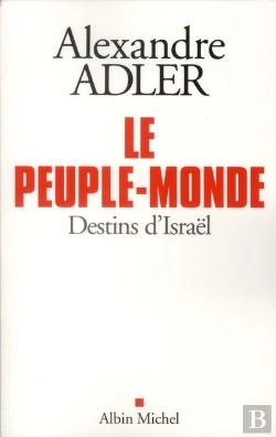 Bertrand.pt - Le Peuple Monde - Destins D'Israel