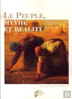 Bertrand.pt - Le Peuple, Mythe Et Réalité