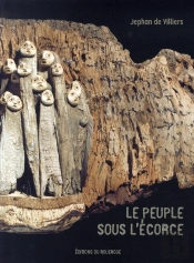 Le Peuple Sous L'Écorce