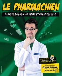 Bertrand.pt - Le Pharmachien V 02 Guide De Survie Pour Petits Et Grands Bobos
