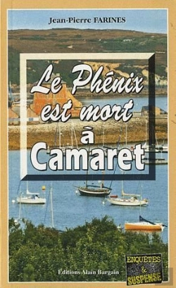 Bertrand.pt - Le Phénix Est Mort À Camaret