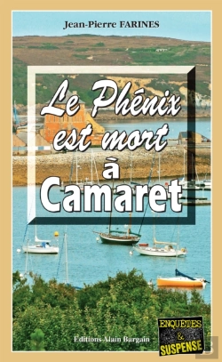 Bertrand.pt - Le Phénix Est Mort À Camaret