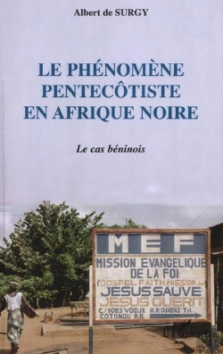 Bertrand.pt - Le Phenomene Pentecotiste En Afrique Noire ; Le Cas Benois