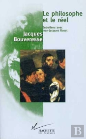 Le Philosophe Et Le Reel ; Entretiens Avec Jean-Jacques Rosat