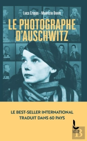 Le Photographe D'Auschwitz