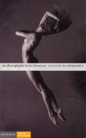 Le Photographe Et La Danseuse, Un Art De La Calligraphie