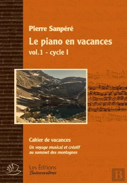 Bertrand.pt - Le Piano En Vacances T.1 ; Cycle 1 ; Cahier De Vacances