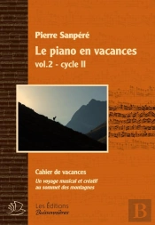 Le Piano En Vacances T.2 ; Cycle 2 ; Cahier De Vacances
