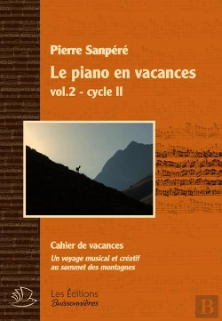 Bertrand.pt - Le Piano En Vacances T.2 ; Cycle 2 ; Cahier De Vacances