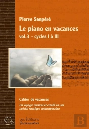 Le Piano En Vacances T.3 : Musique Contemporaine