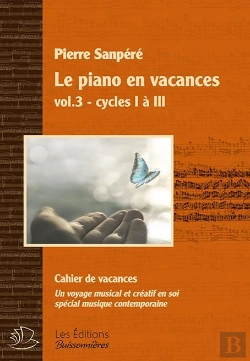 Bertrand.pt - Le Piano En Vacances T.3 : Musique Contemporaine