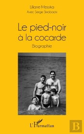 Le Pied-Noir À La Cocarde