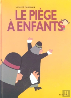 Bertrand.pt - Le Piege A Enfants