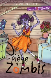 Le Piege A Zombis