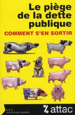 Bertrand.pt - Le Piège De La Dette Publique ; Comment S'En Sortir