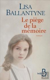 Le Piege De La Memoire
