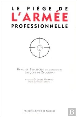 Bertrand.pt - Le Piège De L'Armée Professionnelle
