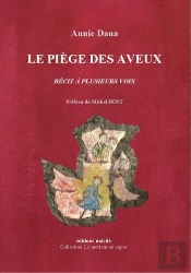 Le Piège Des Aveux