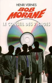 Le Piège Infernal ; Le Conseil Des 7 Sages
