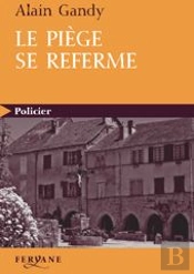 Le Piège Se Referme
