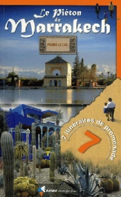 Le Piéton De Marrakech