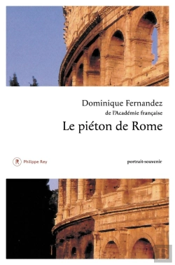 Bertrand.pt - Le Piéton De Rome ; Portrait-Souvenir