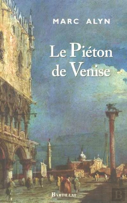 Bertrand.pt - Le Pieton De Venise