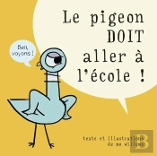 Le Pigeon Doit Aller À L'École !