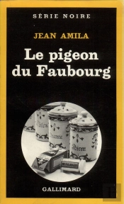 Le Pigeon Du Faubourg