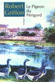 Le Pigeon Du Perigord
