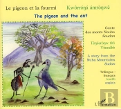 Le Pigeon Et La Fourmi ; Kworrona Amronwe ; The Pigeon And The Ant