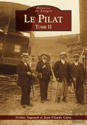 Le Pilat Tome 2
