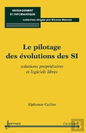 Le Pilotage Des Evolutions Des Si Solutions Proprietaires Et Logiciels Libres Collection Management