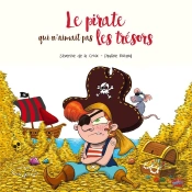 Le Pirate Qui N'Aimait Pas Les Trésors