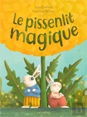 Le Pissenlit Magique